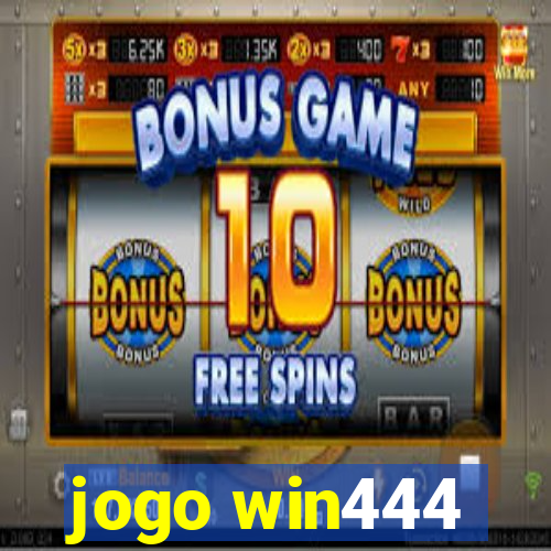 jogo win444